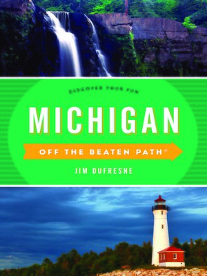 Michigan Off the Beaten Path - ebook
